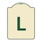 Signmission Designer Series Sign W/ Letter L, Tan & Green Heavy-Gauge Aluminum Sign, 24" x 18", TG-1824-22942 A-DES-TG-1824-22942 - alternate 1